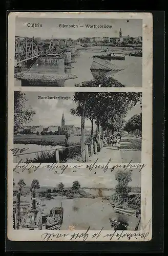AK Cüstrin, Eisenbahn, Warthebrücke, Zorndorferstrasse