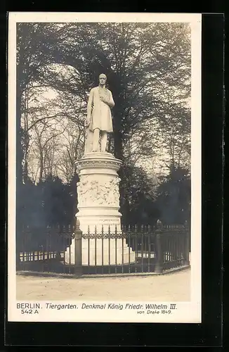 AK Berlin, Denkmal Friedrich Wilhelm III. im Tiergarten