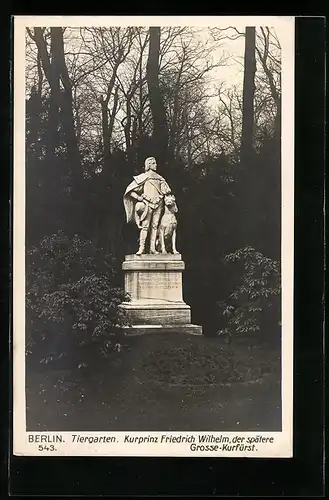 AK Berlin, Denkmal Kurprinz Friedrich Wilhelm im Tiergarten