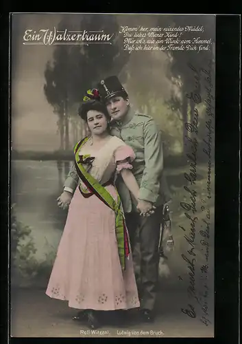 AK Operette Ein Walzertraum, Komm her mein reizendes Mädel..., Reli Witzani und Ludwig von dem Bruch