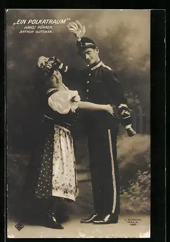 AK Operette Ein Polkatraum, Schauspielerin Hansi Führer und Schauspieler Arthur Guttmann