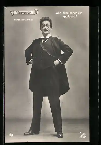 AK Ernst Tautenhayn in der Operette Prinzess Gretl