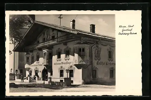 AK Kössen /Tirol, Gasthof Erzherzog Rainer