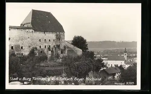 AK Tittmoning a. d. Salzach, Ortsansicht mit Burg
