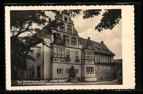 AK Bad Gandersheim (Harz), Ortspartie mit Elisabethbrunnen, Kreisdirektion