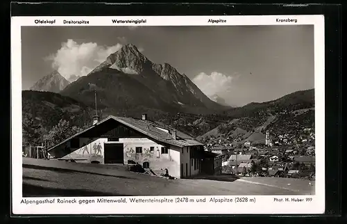 AK Mittenwald, Alpengasthof Raineck Wettersteinspitze und Alpspitze