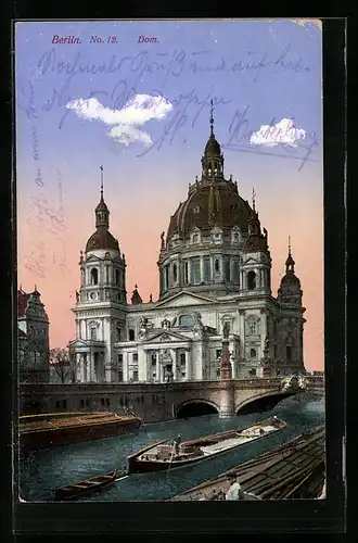 AK Berlin, Dom mit Frachtschiff und Brücke