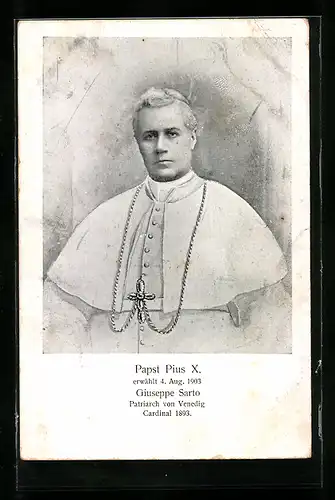 AK Bildnis von Papst Pius X., Giuseppe Sarto, Patriach von Venedig