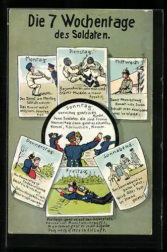 AK Bildliche Darstellung der 7 Wochentage eines Soldaten im 1. Weltkrieg