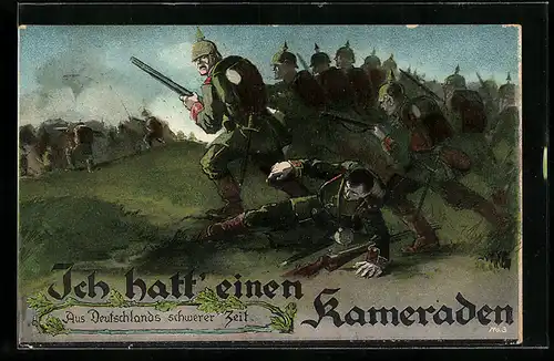 AK Ich hatt` einen Kameraden, Infanterie rückt vor