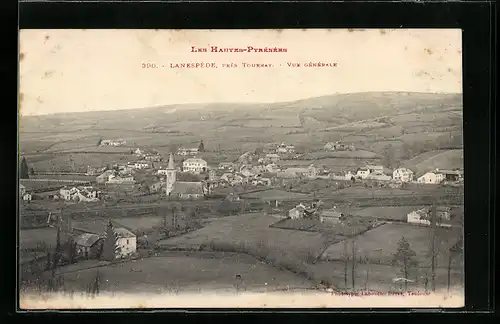 AK Lanespède, Près Tournay, Vue générale