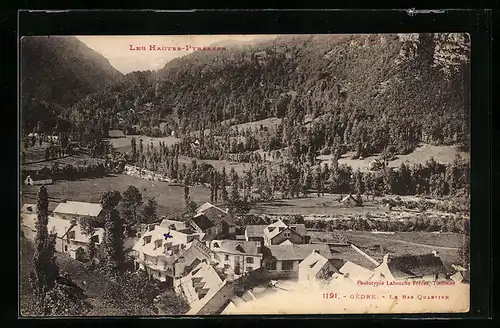 AK Gèdre, Le Bas Quartier