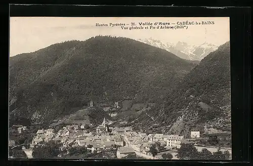 AK Cadéac-les-Bains, Vue generale et Pic d`Arbizon