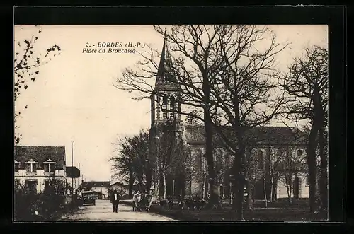 AK Bordes, Place de Broucassa