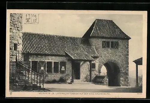 AK Weinheim i. B., Unterkunftsraum auf der W. S. C. Wachenburg