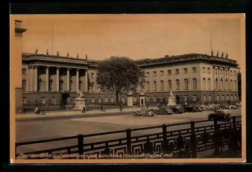 AK Berlin, Blick auf die Universität vom Palais Kaiser-Wilhelm I. aus