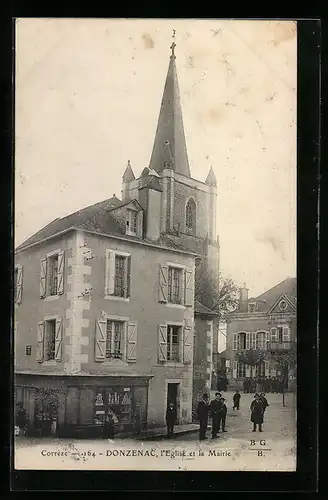 AK Donzenac, l`Eglise et la Mairie