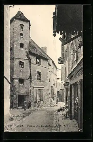 AK Ussel, Chateau des Troubadours