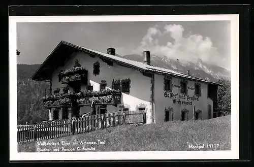 AK Eben am Achensee, Gasthof und Pension Kirchenwirt