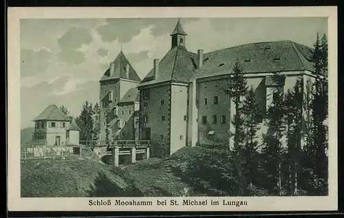 AK St. Michael i. Lungau, Blick auf Schloss Mooshamm