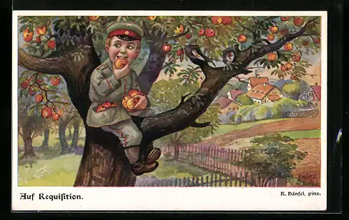 Künstler-AK sign. K. Hänsel: Auf Requisition, Soldat in Uniform sitzt auf einem Apfelbaum