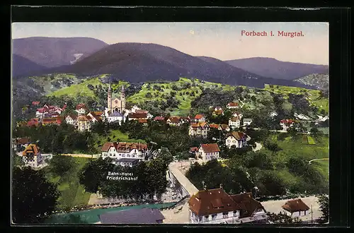 AK Forbach i. Murgtal, Ortspartie mit Bahn-Hotel Friedrichshof