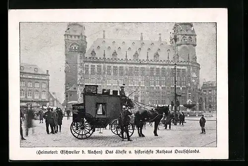 AK Eschweiler b. Aachen, Rathaus und Rheinländer mit Kutsche, Exzentriker