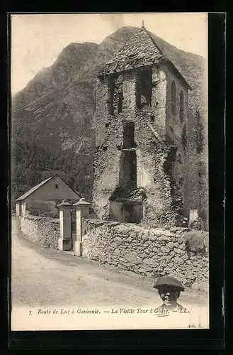 AK Gédre, Route de Luz à Gavarnie, La Vieille Tour à Gèdre