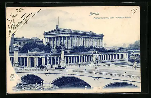 AK Berlin, Nationalgalerie mit Friedrichsbrücke