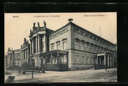 AK Berlin, Aulagebäude der Universität, Palais Kaiser Wilhelm I.
