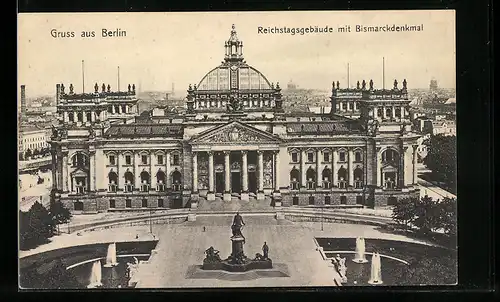 AK Berlin, Reichstagsgebäude mit Bismarckdenkmal