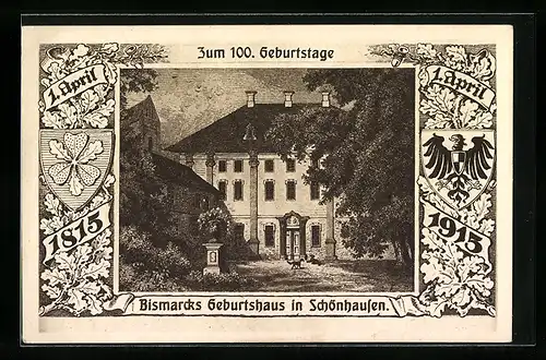 AK Schönhausen, Bismarcks Geburtshaus, Zum 100. Geburtstage