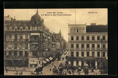 AK Berlin, Unter den Linden mit Blick in die Friedrichstrasse
