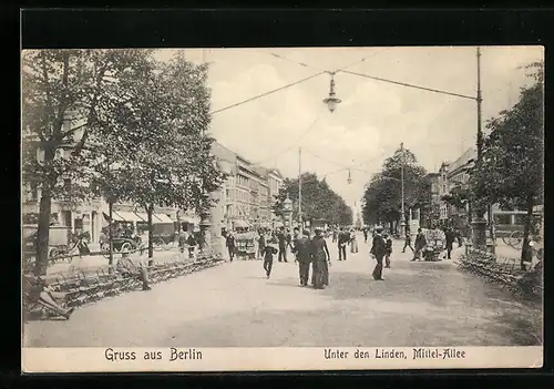 AK Berlin, Unter den Linden und Mittel-Allee