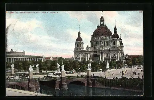 AK Berlin, Schlossbrücke mit Dom und Museum