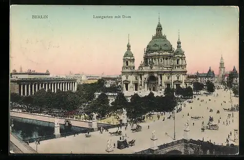 AK Berlin, Dom, Lustgarten, Schlossbrücke