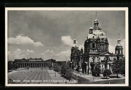 AK Berlin, altes Museum mit Lustgarten und Dom