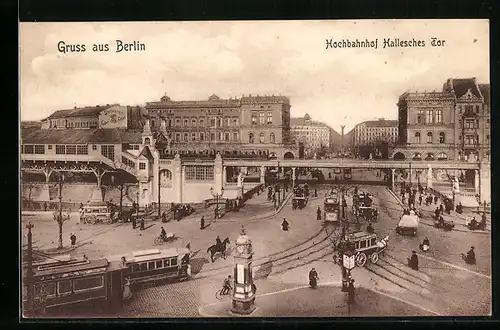 AK Berlin-Kreuzberg, Hochbahnhof Hallesches Tor