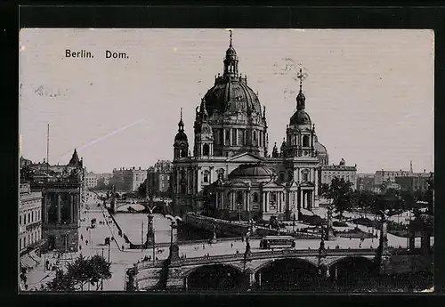 AK Berlin, Dom und Friedrichsbrücke