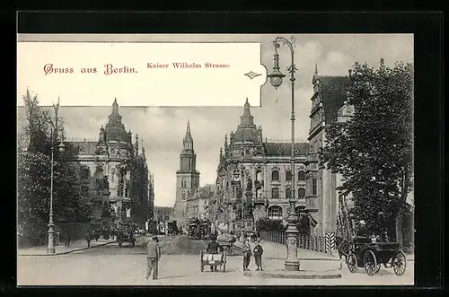 AK Berlin, Blick in die Kaiser Wilhelm Strasse