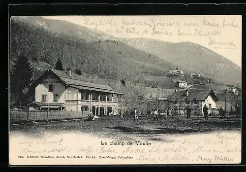 AK Champ du Moulin, Ortsansicht mit Hotel-Pension