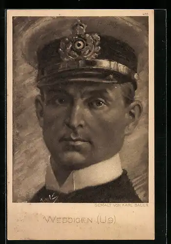 Künstler-AK Portrait von Kapitänleutnant Weddigen in Uniform mit Schirmmütze