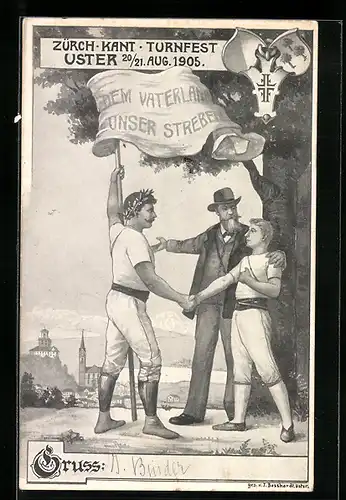 Künstler-AK Uster, Turnfest 1905, Turner mit Fahne Dem Vaterland unser Streben