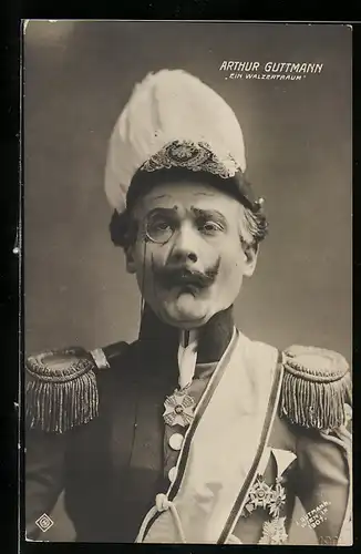 AK Operette Ein Walzertraum, Schauspieler Arthur Guttmann in Uniform mit Monokel