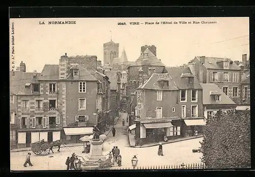 AK Vire, Place de l`Hotel de Ville et Rue Chaussée