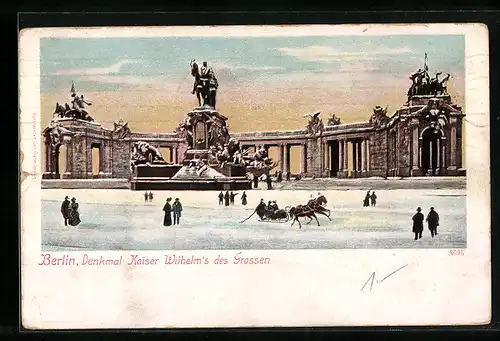 AK Berlin, Denkmal Kaiser Wilhelm`s des Grossen