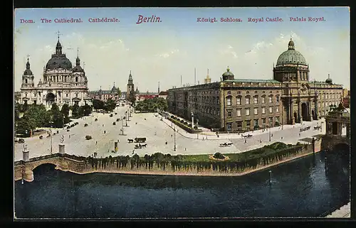 AK Berlin, Dom und Königl. Schloss