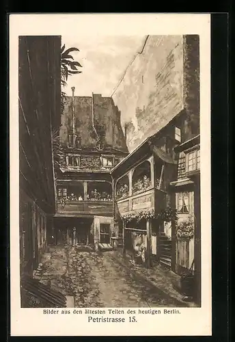 AK Alt-Berlin, Petristrasse 15
