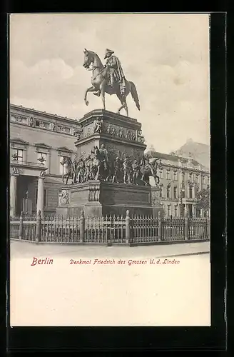 AK Berlin, Denkmal Friedrich des Grossen, Unter den Linden