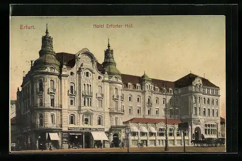 AK Erfurt, Hotel Erfurter Hof, Strassenansicht